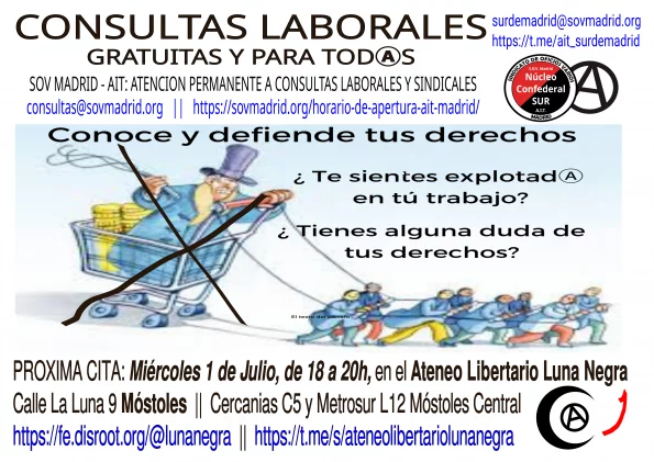 Consultas laborales gratuitas en Móstoles Consultas laborales gratuitas en Núcleo Confederal Sur de Madrid y Ateneo Libertario Luna Negra
