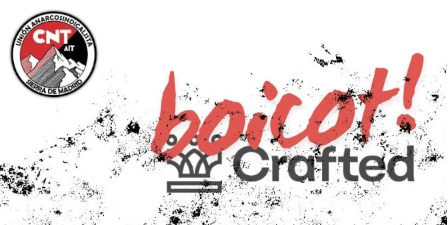 Conflicto sindical contra Crafted Xperience 1 Crafted Xperience CNT-AIT